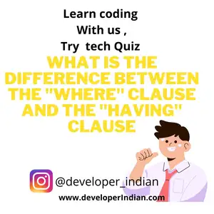 What is the difference between the "WHERE" clause and the "HAVING" clause?