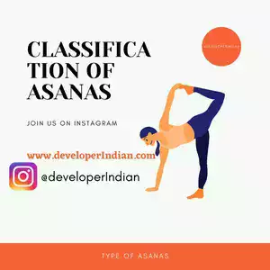 Classification of asanas  | Type of ASANAS